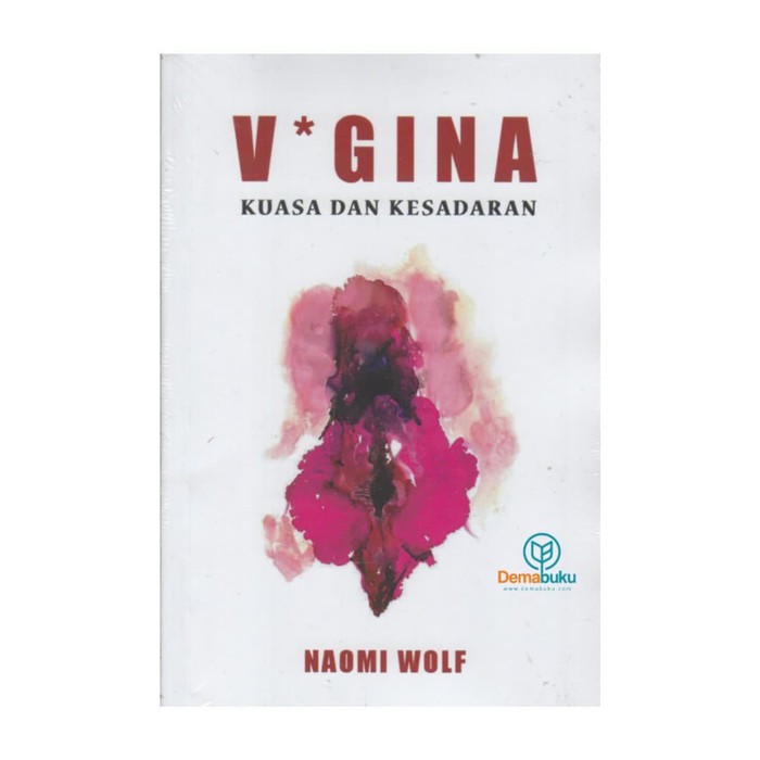 Buku V*gina: Kuasa dan Kesadaran - Naomi Wolf