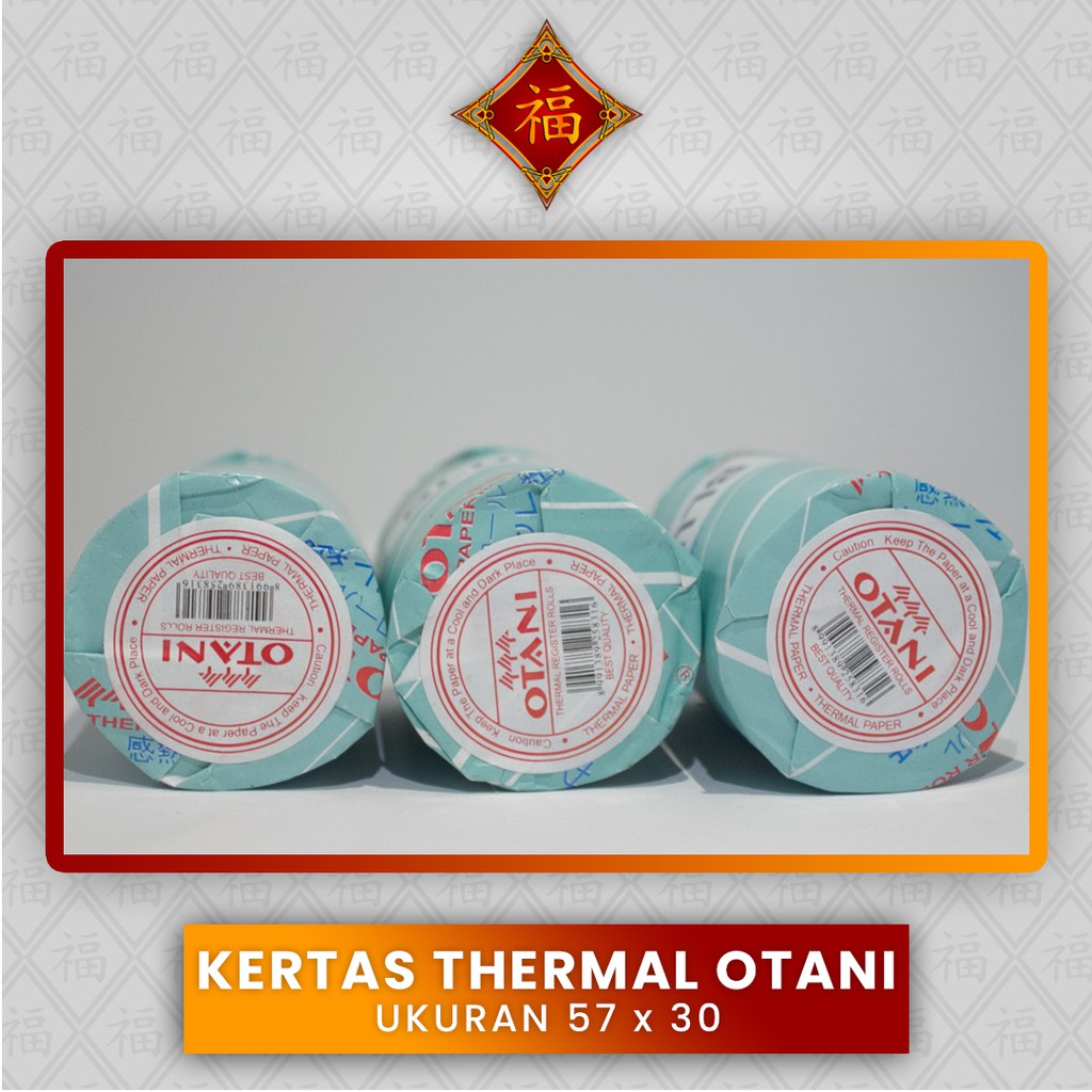 

Kertas Thermal Otani Ukuran 57 x 30 ( PCS )