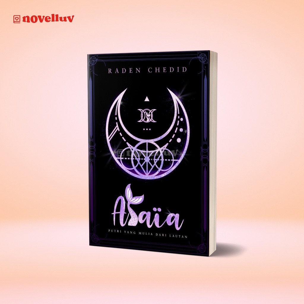 Novel Alaia by Raden Chedid Novel Wattpad Novel Fantasi Roman