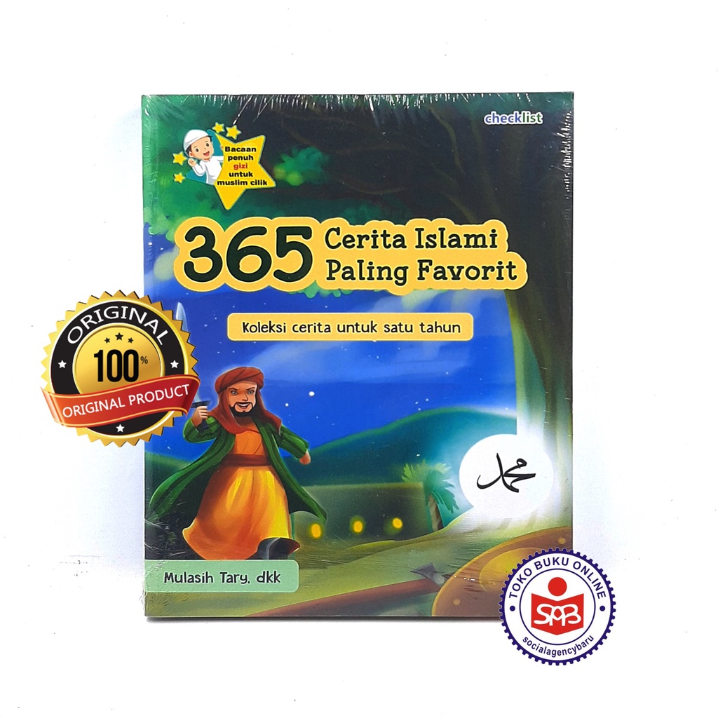 365 Cerita Islami Paling favorit - Mulasih tary