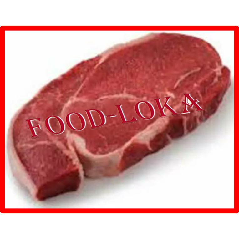 

Daging has luar sapi - Sirloin - Striploin lokal - import 1KG