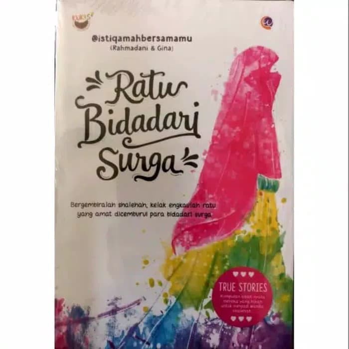 #NOVEL RATU BIDADARI SURGA PENGARANG RAHMADANI & GINA