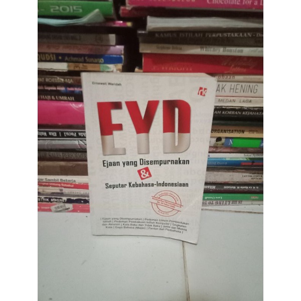 BUKU ASLI EYD EJAAN YANG DISEMPURNAKAN DAN SEPUTAR KEBAHASA INDONESIAAN