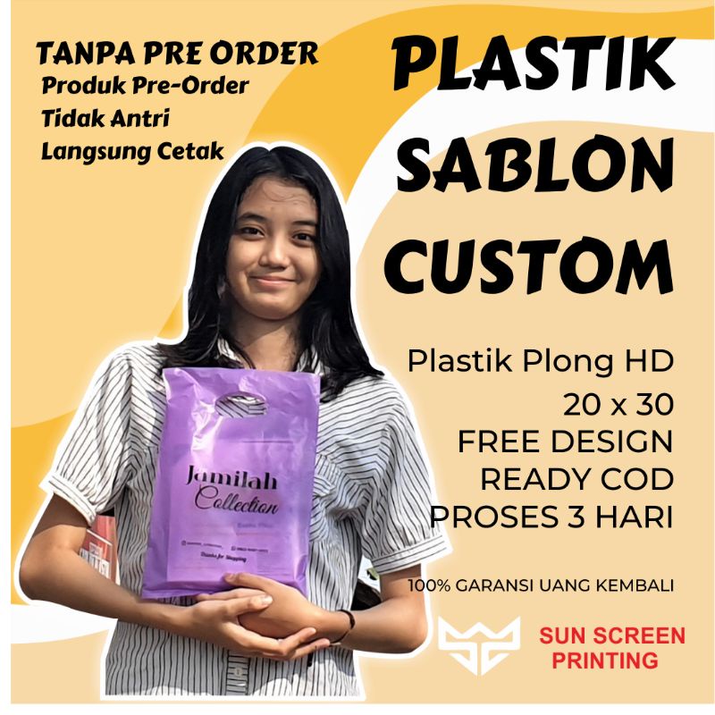 Sablon Plastik Tanpa Pre Order Plong Uk 20x30 Plastik Packing Olshop