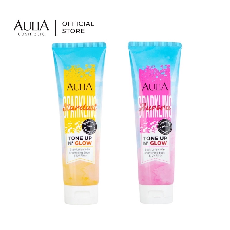 AULIA Sparkling Tone Up N'Glow Lotion [ Brightening Boost + Anti - Pollution With Niacinamide Dan Vitamin E ]