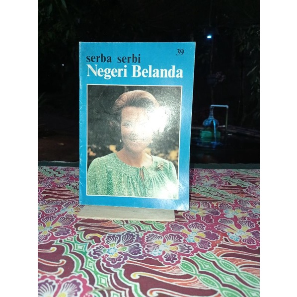 

BUKU SERBA SERBI NEGERI BELANDA