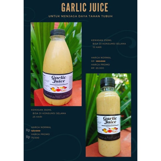 

GARLIC JUICE
