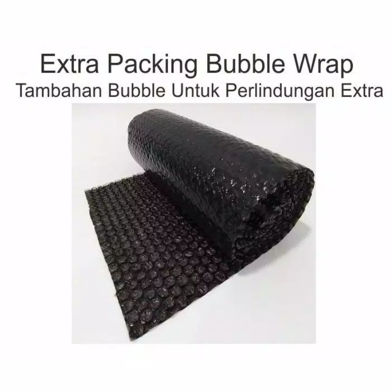 

Extra Bubble Wrap agar pengiriman aman