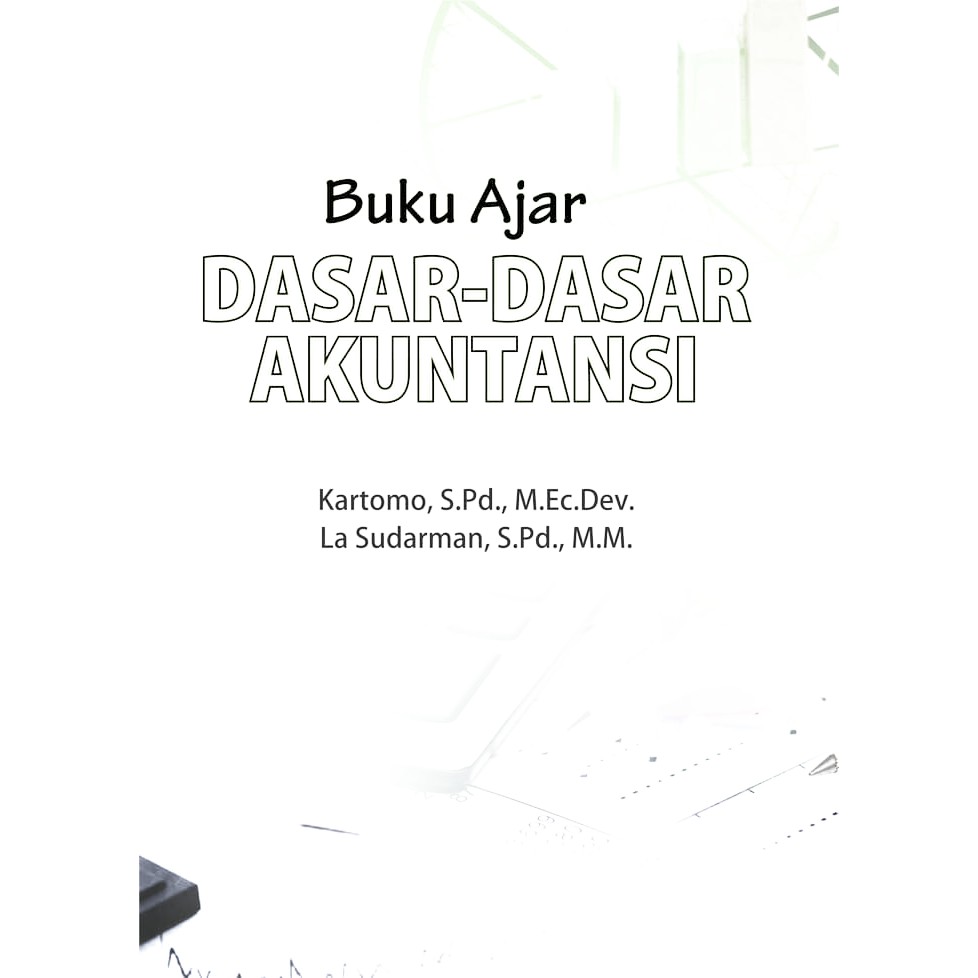 

Buku Ajar Dasar-Dasar Akuntansi