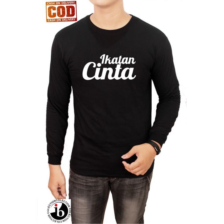 Kaos Distro T-Shirt Ikatan Cinta Lengan Pendek/Lengan Panjang