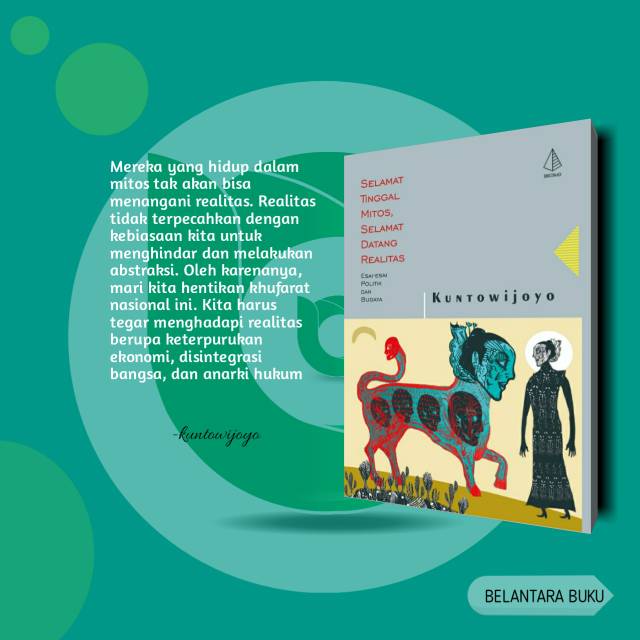 Selamat tinggal mitos (kuntowijoyo)