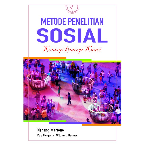 Metode Penelitian Sosial – Nanang Martono