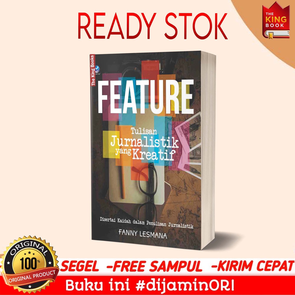 Buku Feature Tulisan Jurnalistik Yang Kreatif, Disertai Kaidah Dalam Penulisan Jurnalistik