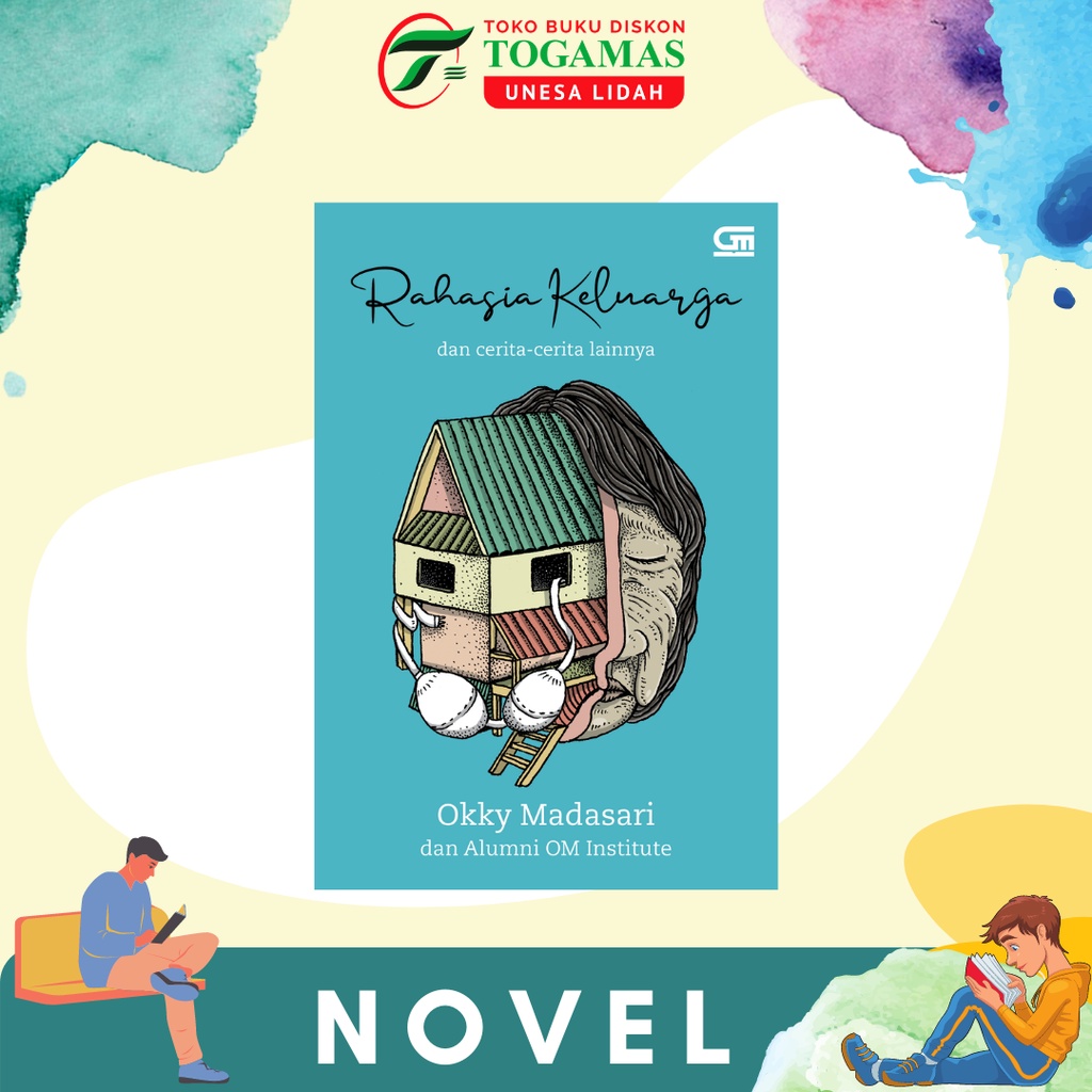 RAHASIA KELUARGA // KERUMUNAN TERAKHIR / YANG BERTAHAN // MATA DAN NYALA API PURBA / ENTROK / MARYAM / PASUNG JIWA / 86 - OKKY MADASARI