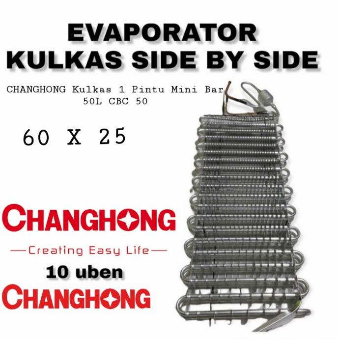 BERKUALITAS Evaporator kulkas side by side CHANGHONG Kulkas 1 Pintu Mini Bar 50L c
