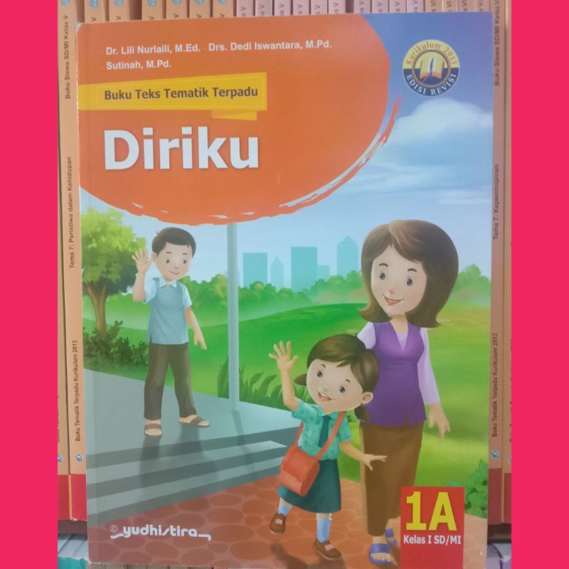 BUKU TEKS TEMATIK TERPADU SD/MI.KELAS.1A.SEMESTER.1.K13.REVISI