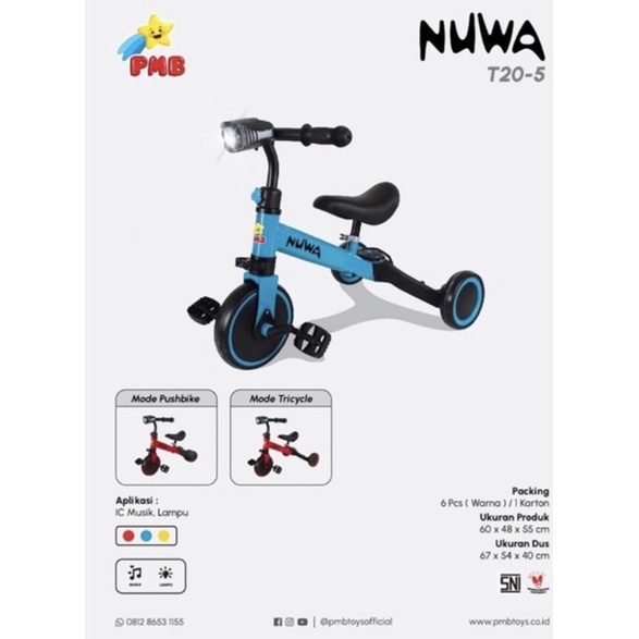 Balance bike 3 in 1 sepeda anak PMB NUWA T20-6 / T20-5