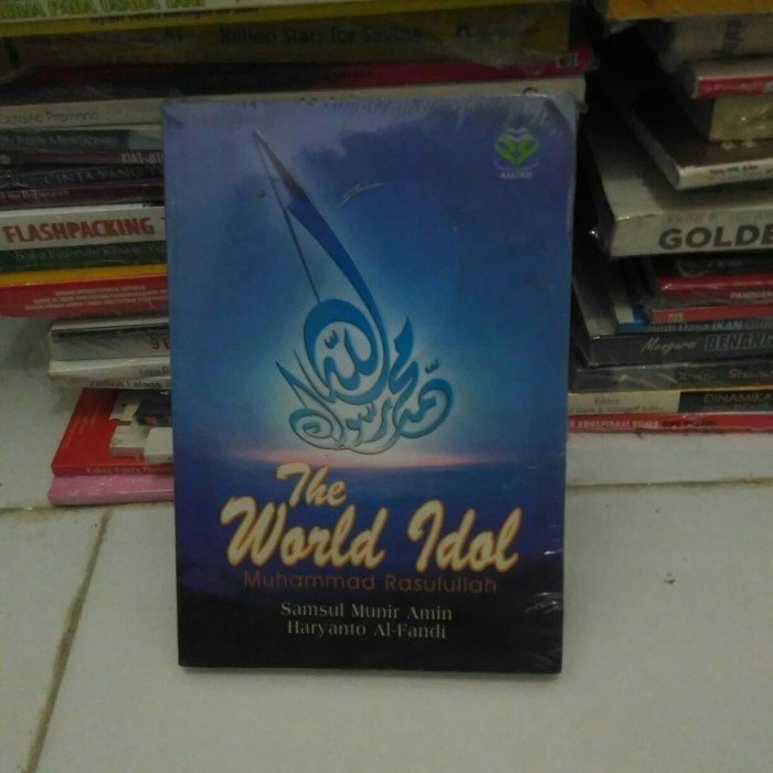 The World Idol Muhammad Rasulullah