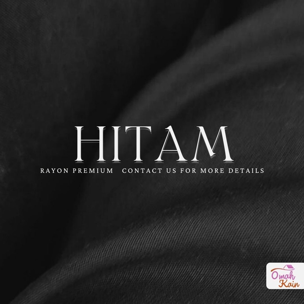 KAIN RAYON POLOS PREMIUM (TIDAK BERBULU, TIDAK NERAWANG,JATUH,ADEM DAN MEWAH)#omah kain-Hitam