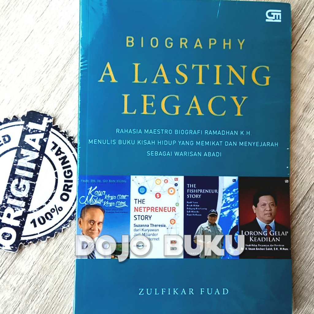Biography : A Lasting Legacy by Zulfikar Fuad
