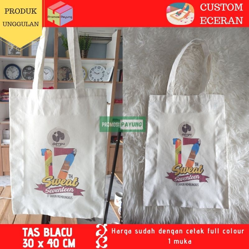 [ custom satuan ] tas blacu totebag belanja besar 30 x 40 cm custom full printing design suka-suka