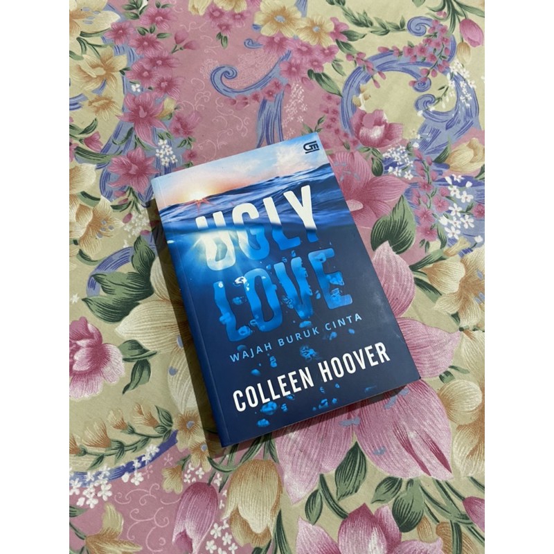 (novel bekas) Ugly Love Wajah buruk cinta - colleen hoover