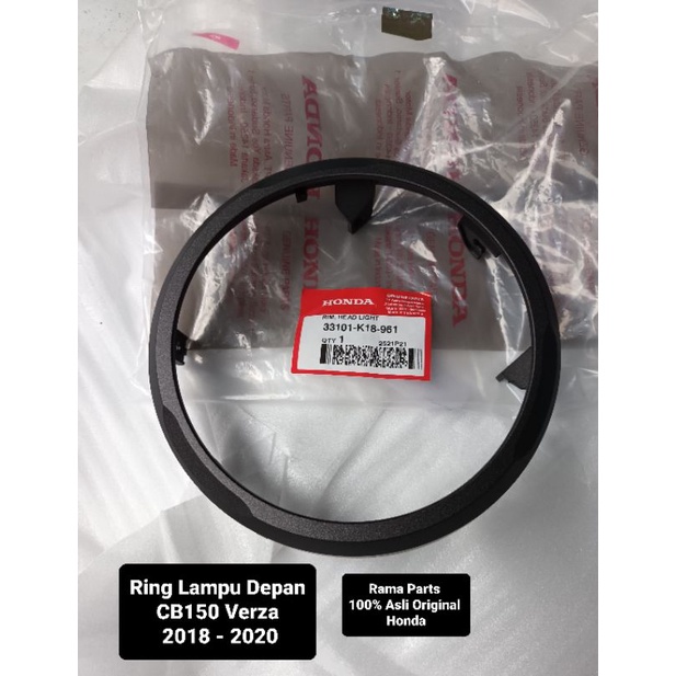 Ring Lampu Depan Honda CB 150 VERZA 2018 - 2020 LAMPU BULAT / RIM, HEAD LAMP Asli ORIGINAL HONDA AHM