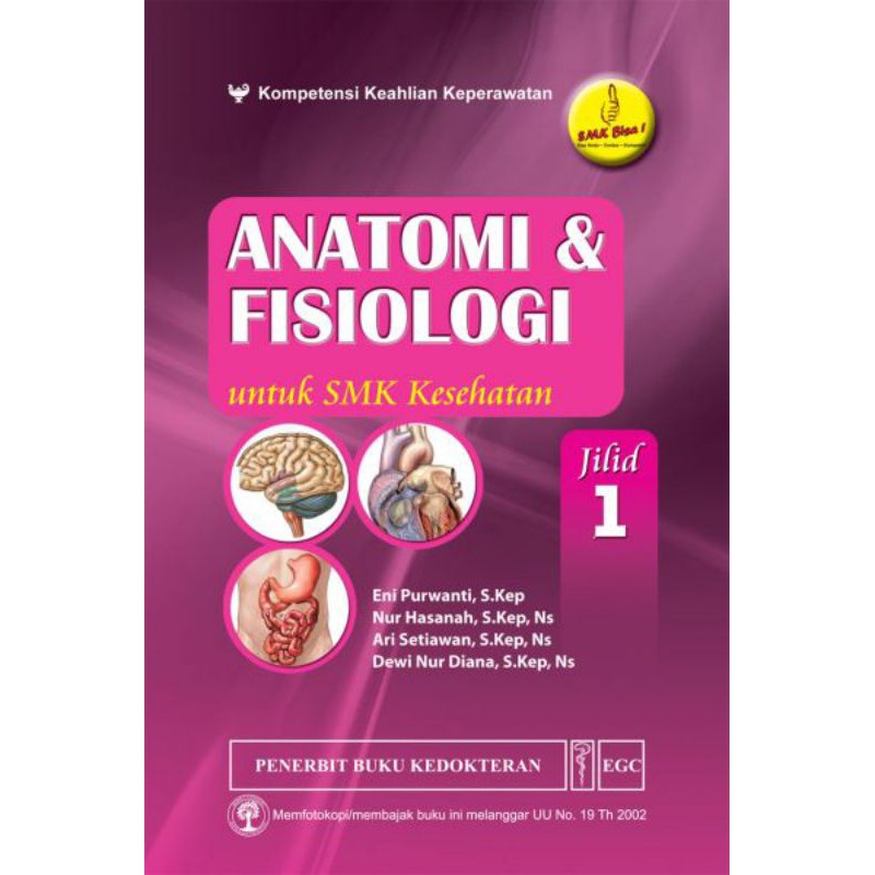 Anatomi dan Fisiologi untuk SMK Kesehatan Jilid 1