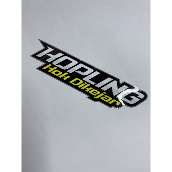 STIKER STICKER KOPLING KOK DIKEJAR