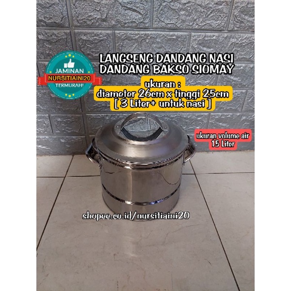 Dandang nasi 26cm stainless / Langseng / Kukusan / Dandang bakso / Dandang bubur