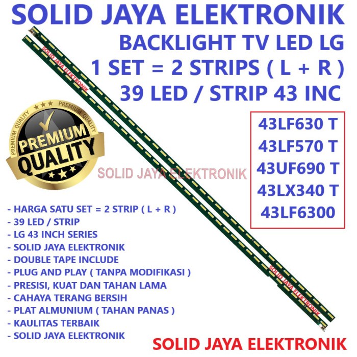 BACKLIGHT TV LG 43LF630T 43LF570T 43UF690T 43LF6000 43 INC LAMPU BL
