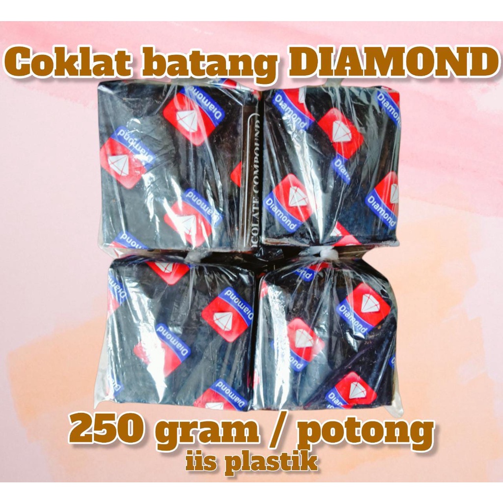 

coklat batang Diamond -/+ 250 grm perpotong