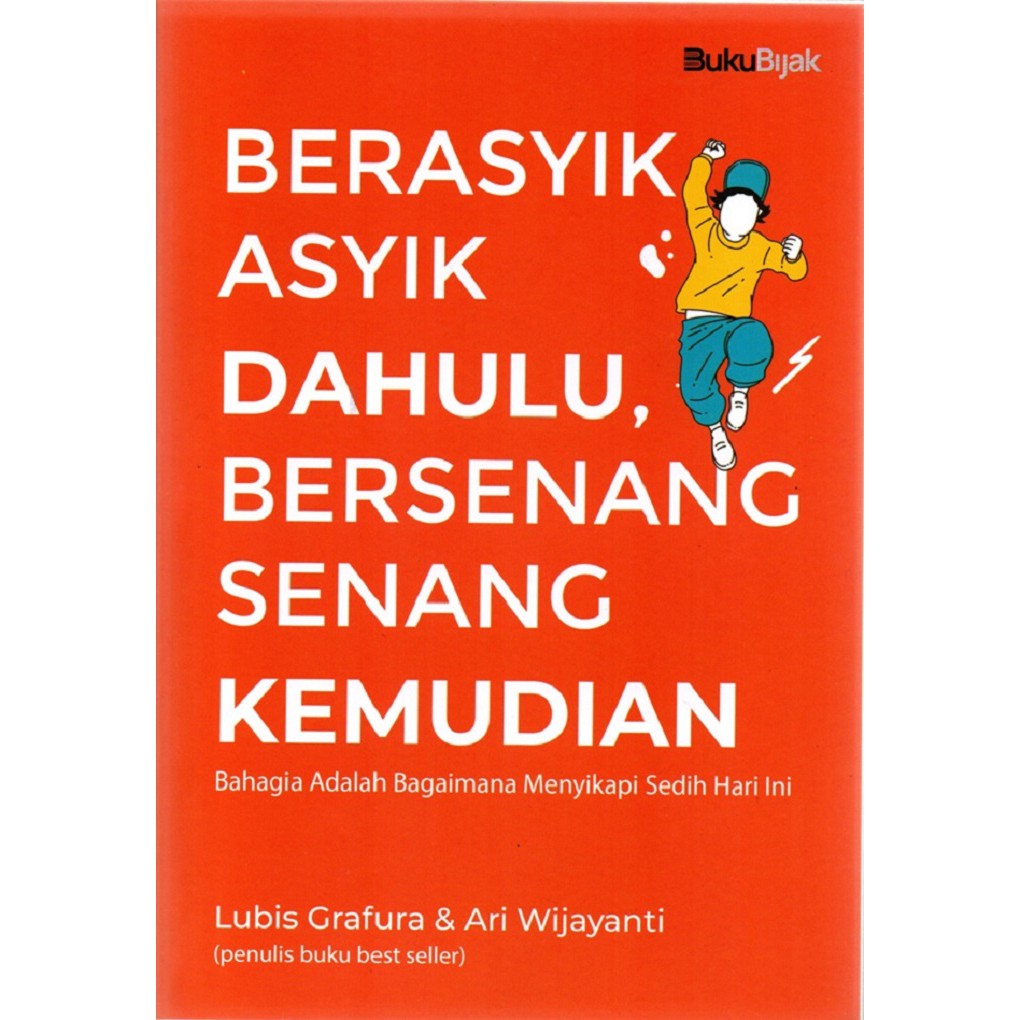 Gramedia Lombok - Berasyik Asyik Dahulu, Bersenang Senang Kemudian