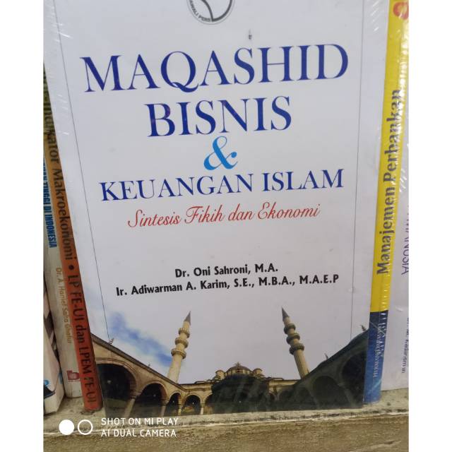 

Buku maqashid bisnis dan keuangan islam sintesis fikih dan ekonomi