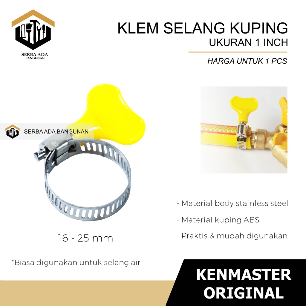 KLEM SELANG 1 5/8 3/4 INCH + BUKAAN KUPING KENMASTER TNP OBENG PENGENCANG IKAT SELANG SERBAGUNA KUAT