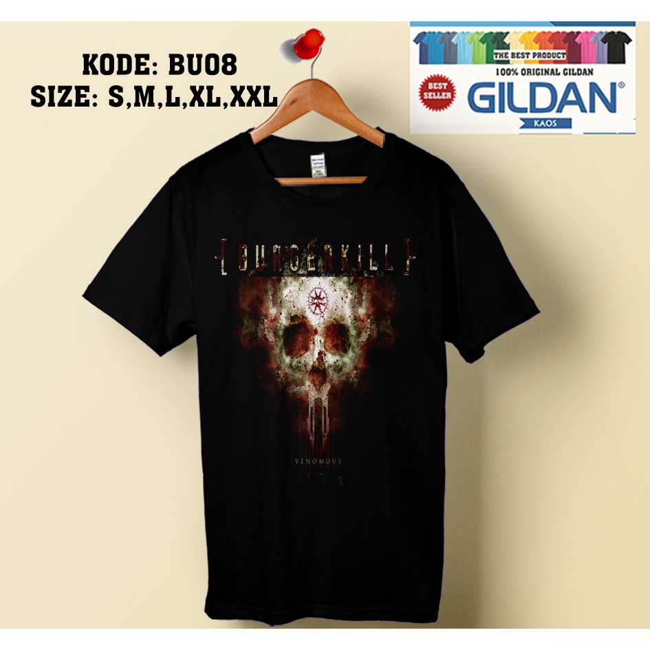 Kaos burgerkill venomous original gildan bu08