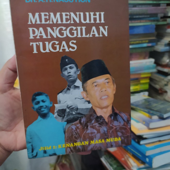 

HOT SALE!!! BIOGRAFI AH NASUTION 1 ORI MEMENUHI PANGGILAN TUGAS 1 TERLARIS