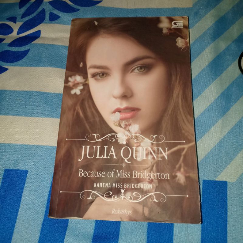 NOVEL BECAUSE OF MISS BRIDGERTON - JULIA QUINN