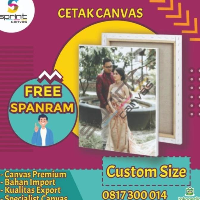 

Print/Cetak Canvas 100x200 - Free Frameless Spanram