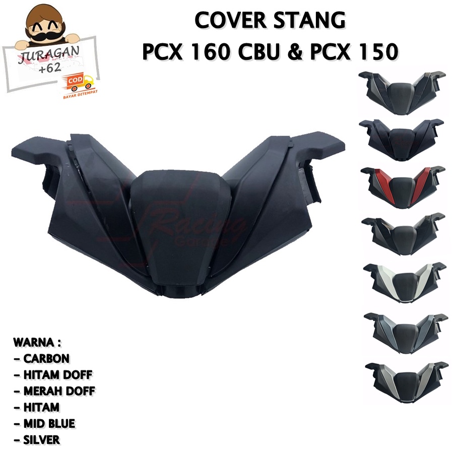 TUTUP COVER STANG HONDA PCX 160 CBU 150