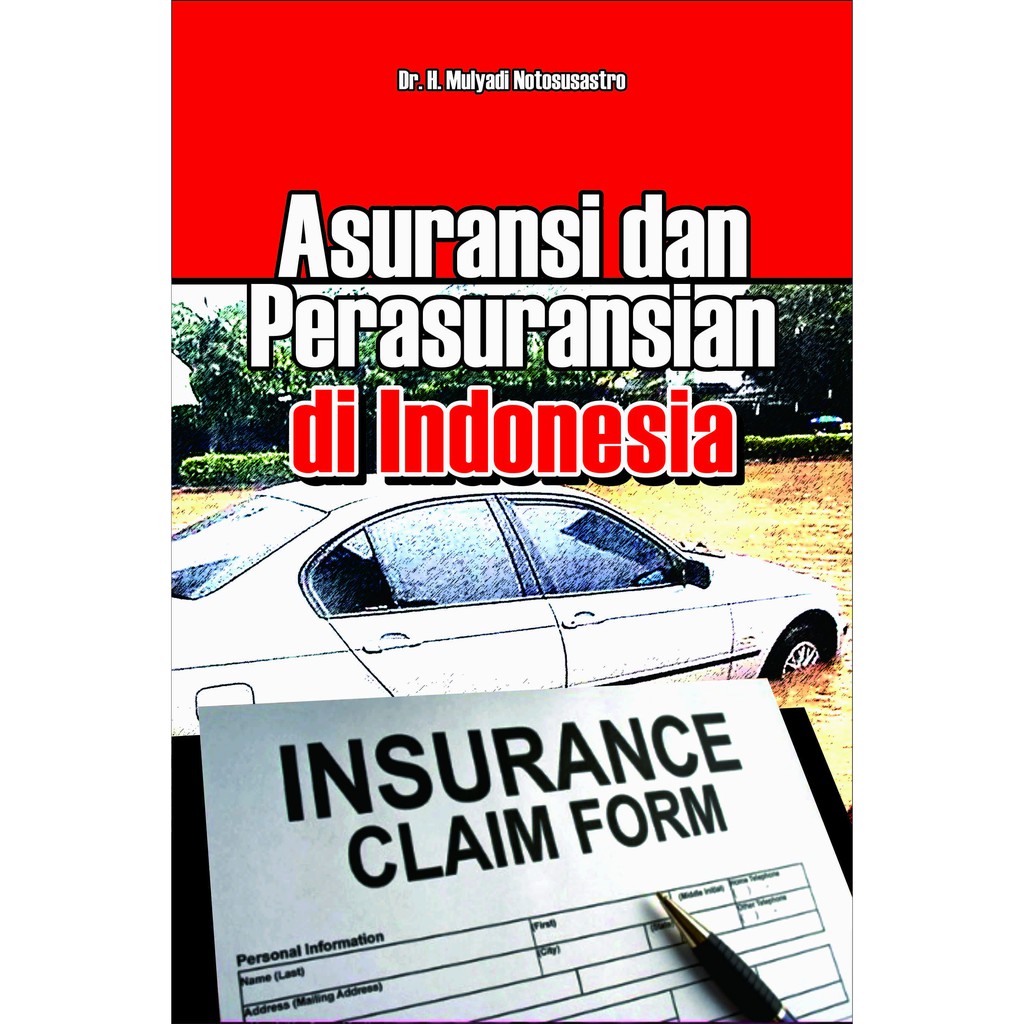 

Buku Asuransi dan Usaha Perasuransian di Indonesia