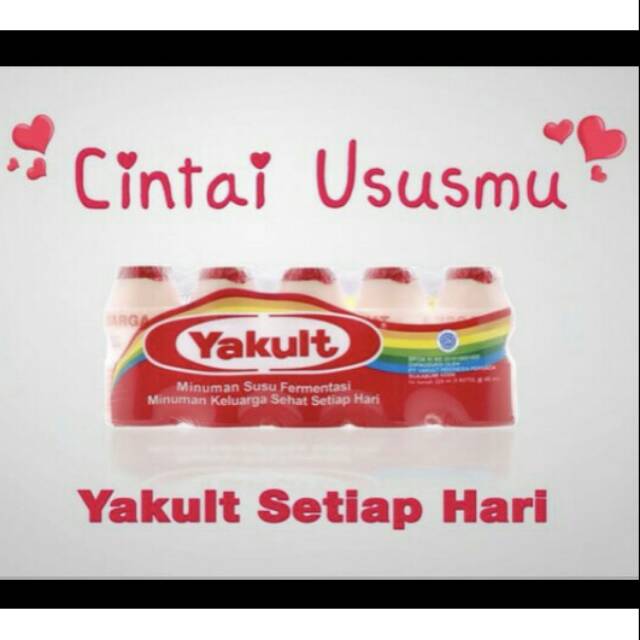 

Yakult Cintai Ususmu Minum Yakult Tiap Hari