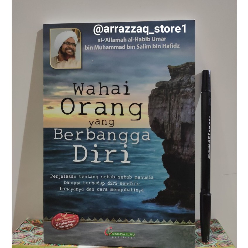 Buku Wahai Orang Yang Berbangga Diri - 11 Seri Kajian Tasawuf Habib Umar Bin Hafidz
