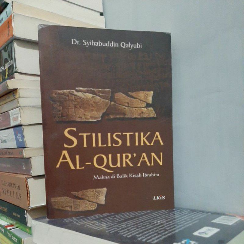 Jual New Book Stilistika Al Quran Dr Syihabbudin Qalyubi Shopee Indonesia 5241