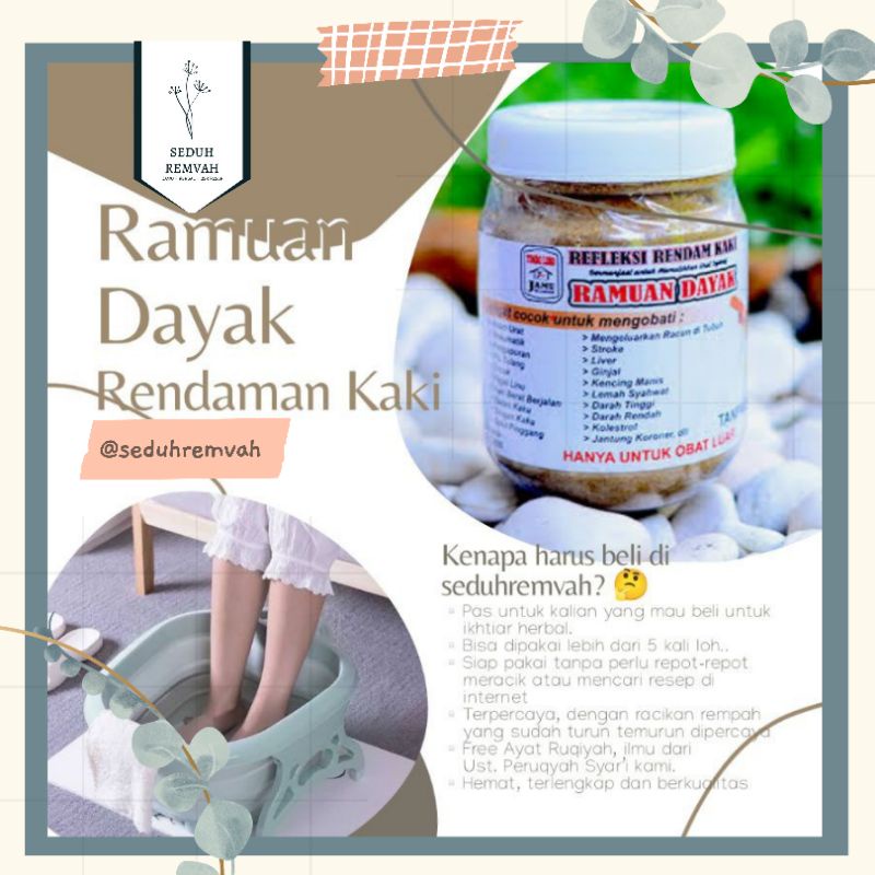 RAMUAN DAYAK - RAMUAN RENDAM KAKI DAYAK - SEDUHREMVAH