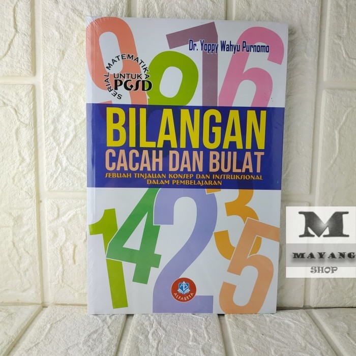 

Buku ASLI BILANGAN CACAH DAN BULAT - SERIAL MATEMATIKA UNTUK PGSD . A