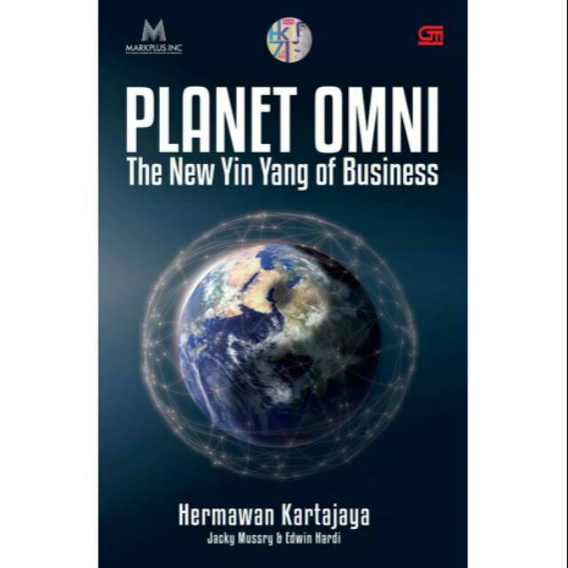 Buku Planet OMNI The New Yin Yang Of Business Hermawan Kartajaya Jacky Mussry Edwin Hardi