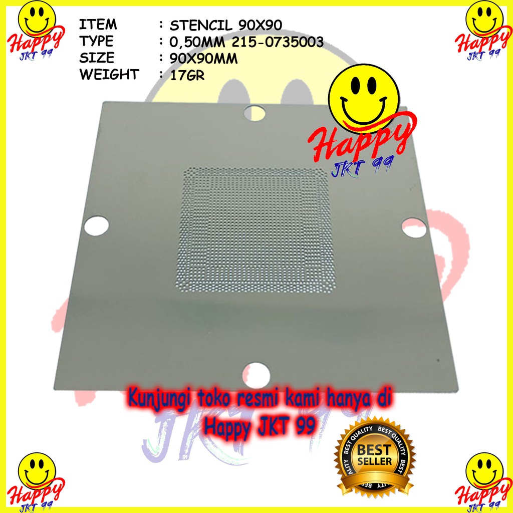 [ HAPPY JKT 99 ] STENCIL 90X90 215-0735047 215-0735043