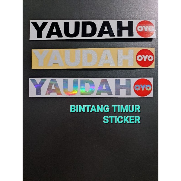 STICKER YAUDAH OYO CUTING