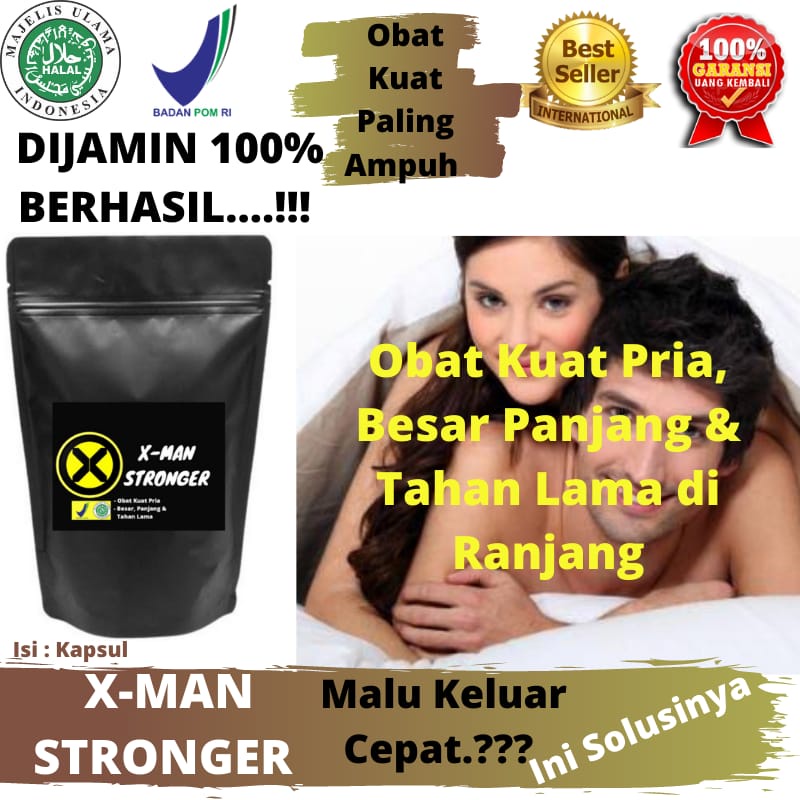 X - Man Stronger / Obat Kuat Pria Tahan Lama Herbal Alami Mani Encer Lemah Syahwat Ejakulasi Dini BP